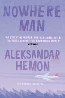 Nowhere Man (2009) by Aleksandar Hemon