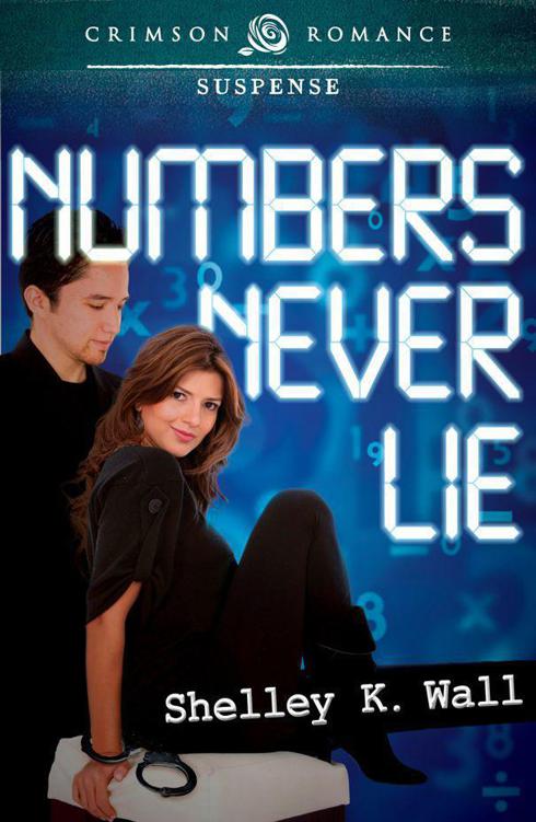 Numbers Never Lie (Crimson Romance)