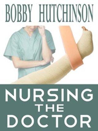 Nursing The Doctor (2012)