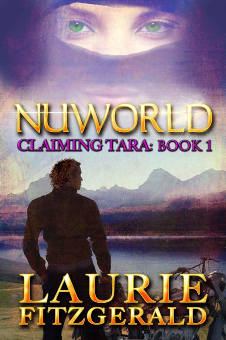 Nuworld: Claiming Tara by Fitzgerald, Laurie