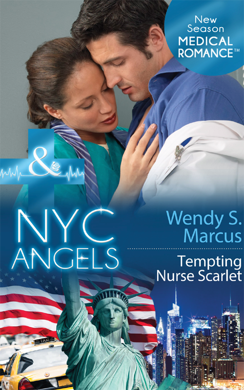 NYC Angels: Tempting Nurse Scarlet (2013) by Wendy S. Marcus