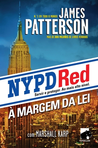 NYPD Red: À Margem da Lei (2014) by James Patterson