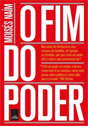 O Fim do Poder (2013) by Moisés Naím