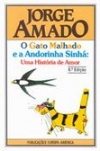 O Gato Malhado e a Andorinha Sinhá: Uma História de Amor (1976) by Jorge Amado