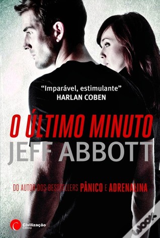 O Último Minuto (2012) by Jeff Abbott