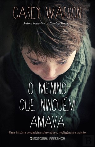 O Menino que Ninguém Amava (2013)