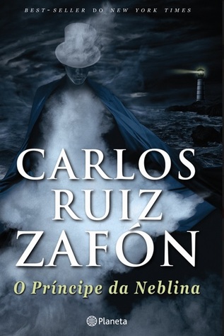 O Príncipe da Neblina (1986) by Carlos Ruiz Zafón