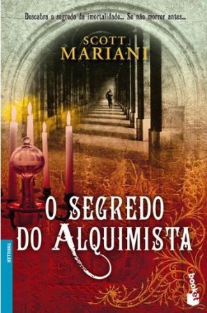 O Segredo do Alquimista (2011) by Scott Mariani