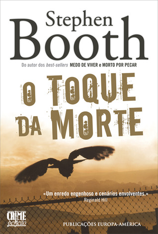 O Toque da Morte (2010) by Stephen Booth