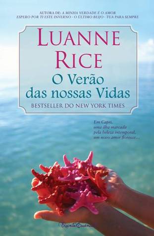 O Verão das Nossas Vidas (2010) by Luanne Rice