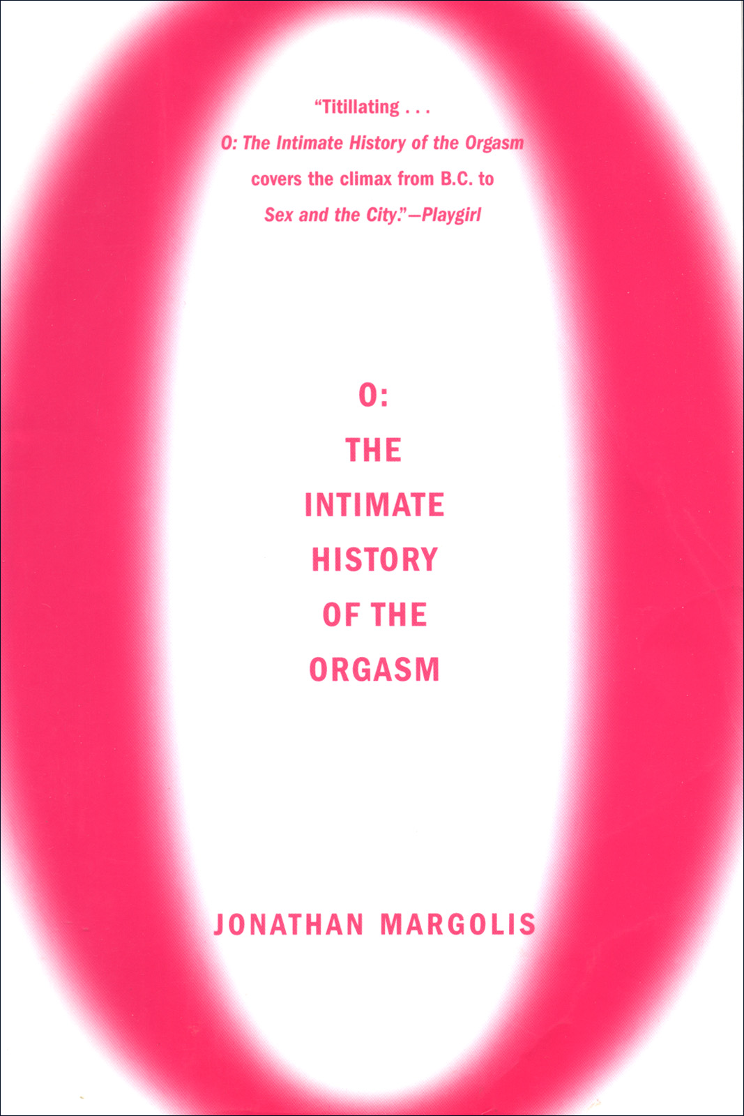 O (2004) by Jonathan Margolis