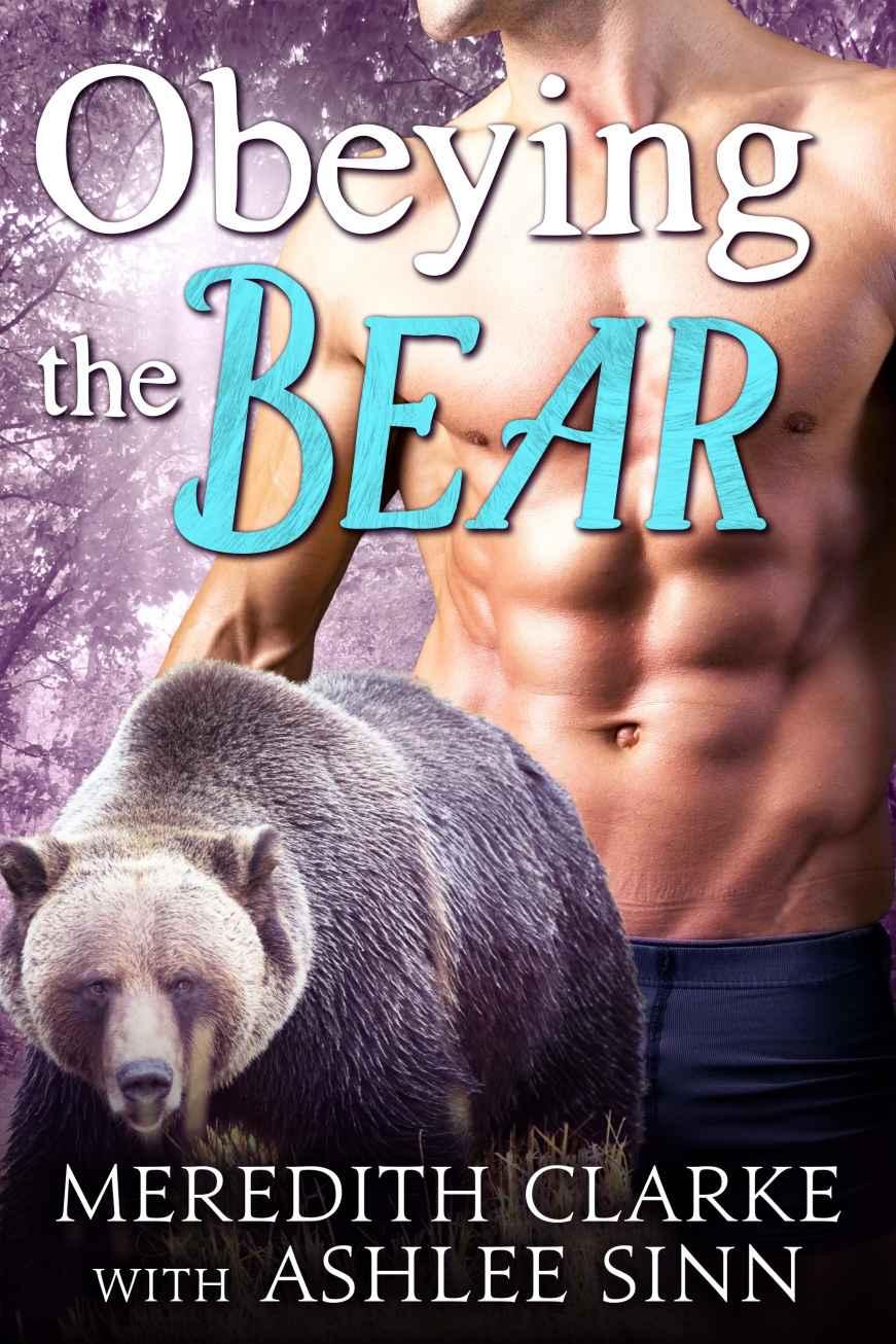 Obeying the Bear: BBW Paranormal Shapeshifter Romance (The Callaghan Clan Book 1) by Meredith Clarke