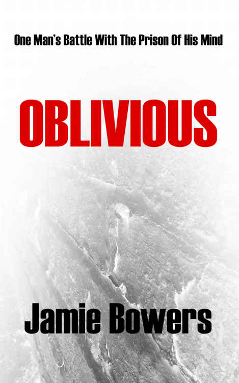 Oblivious by Jamie Bowers