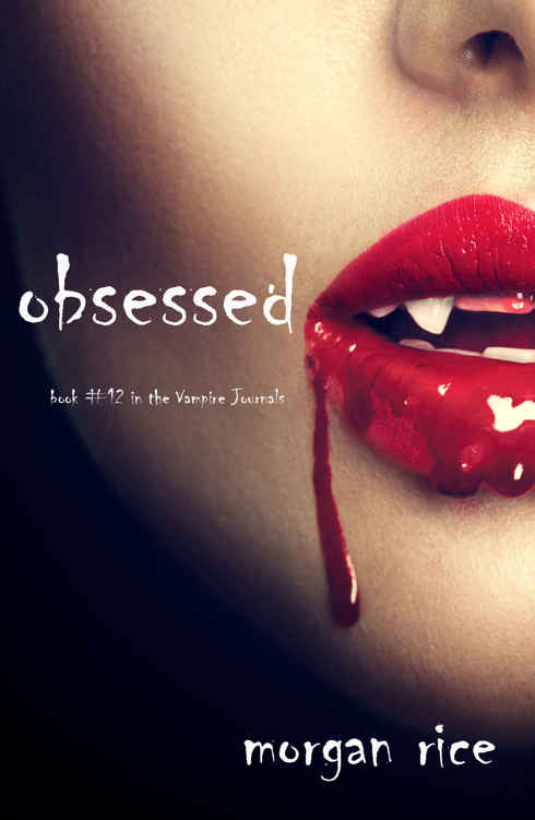 Obsessed (Book #12 in the Vampire Journals)