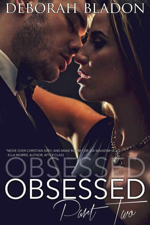 Obsessed: Part Two by Deborah Bladon