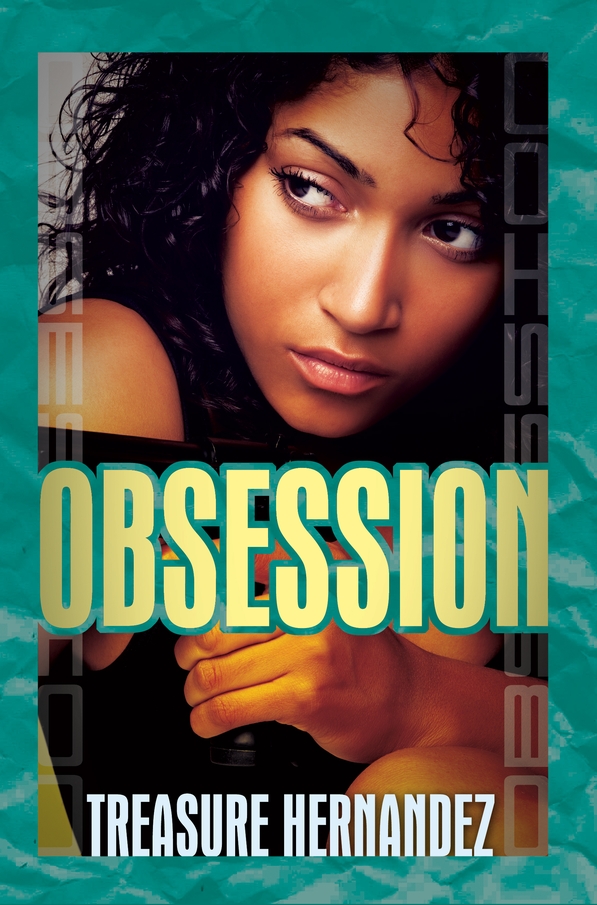 Obsession (2012) by Treasure Hernandez