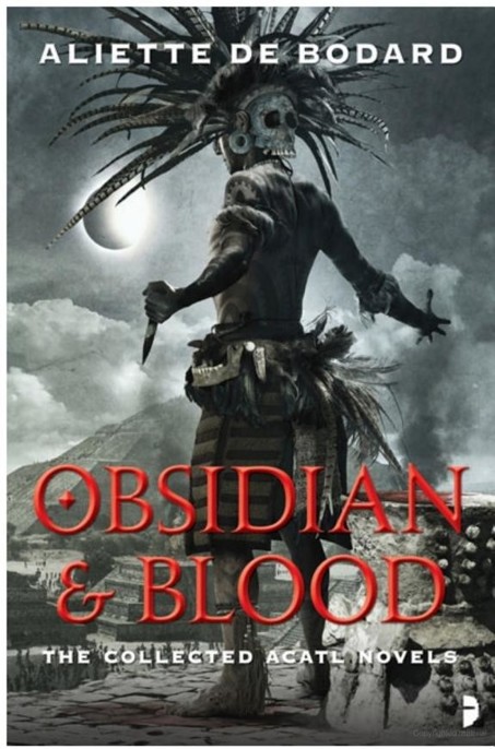 Obsidian & Blood by Aliette De Bodard