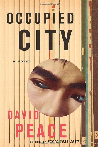 Occupied City by David Peace