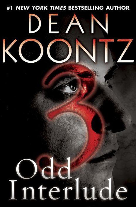 Odd Interlude #3 (An Odd Thomas Story) by Koontz, Dean