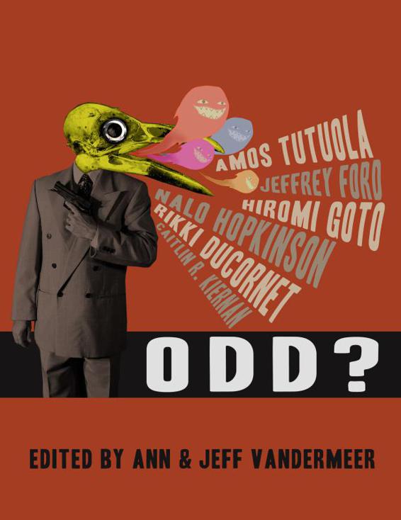 ODD? by Jeff VanderMeer