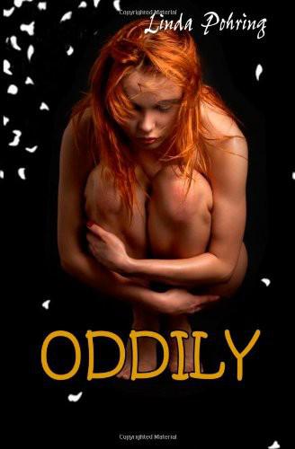 ODDILY by Pohring, Linda