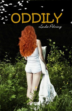 Oddily (2011) by Linda Pohring