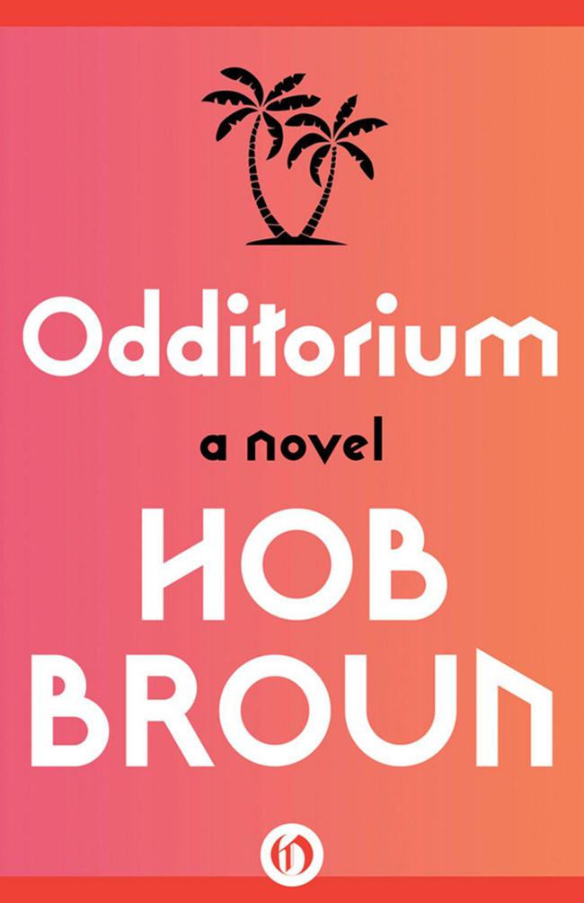 Odditorium: A Novel