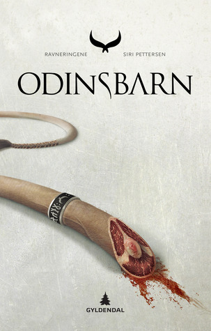 Odinsbarn (2013) by Siri Pettersen