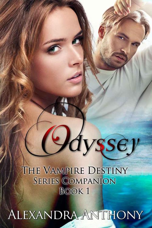 Odyssey (The Vampire Destiny Series Companion Book 1)