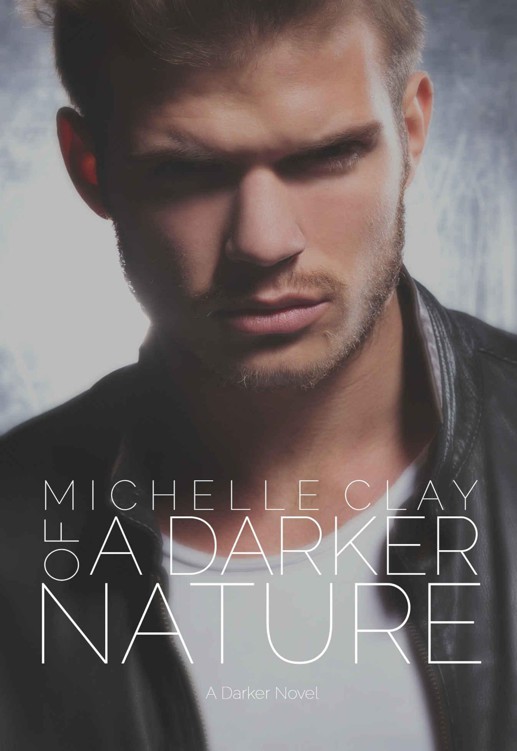 Of A Darker Nature by Clay, Michelle