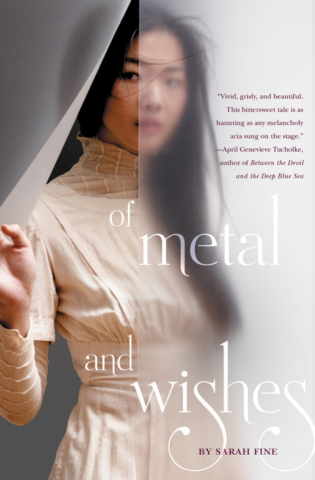 Of Metal and Wishes by Sarah Fine