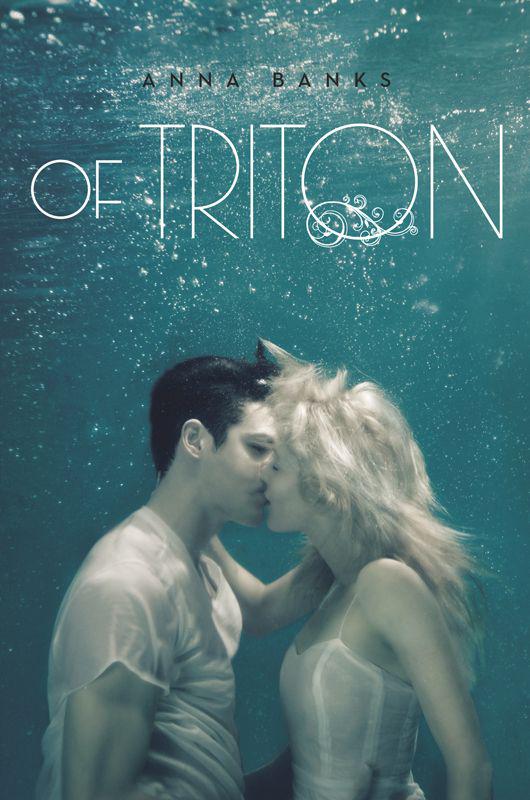 Of Poseidon 02: Of Triton by Anna Banks