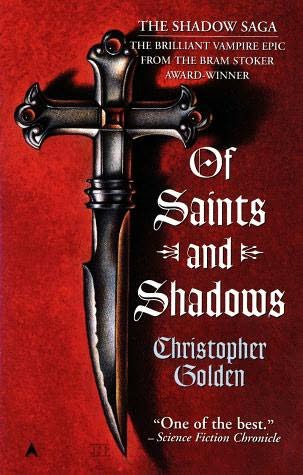 Of Saints and Shadows (1994) by Christopher Golden