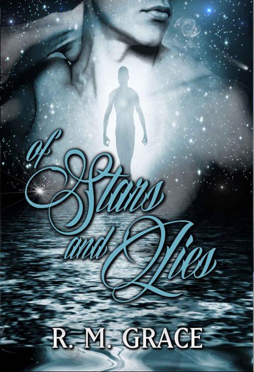 Of Stars & Lies by R. M. Grace