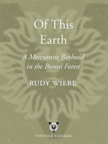 Of This Earth (2006) by Rudy Wiebe