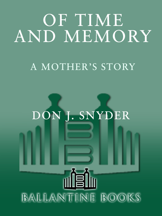 Of Time and Memory (2011) by Don J. Snyder