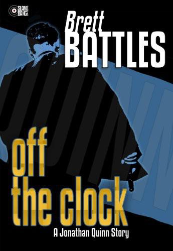 Off the Clock by Brett Battles