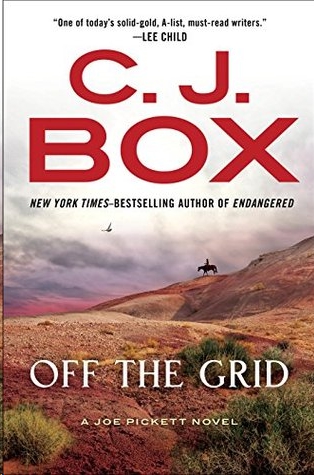 Off the Grid by C. J. Box