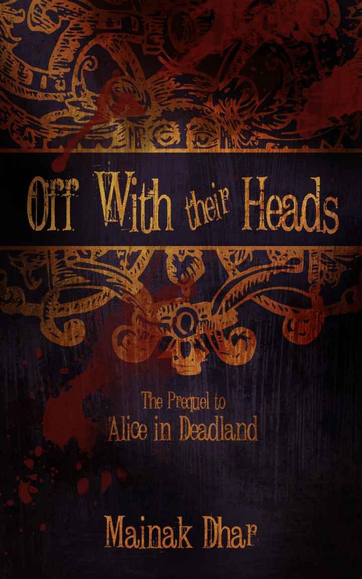 Off With Their Heads by Dhar, Mainak