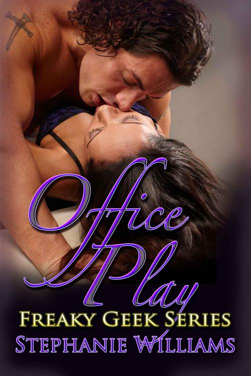 Office Play: Freaky Geek Series by Williams, Stephanie