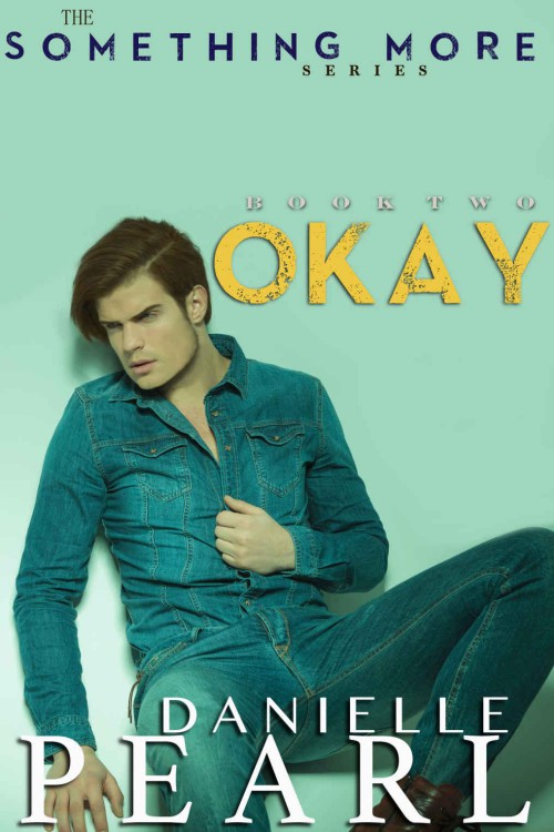 Okay by Danielle Pearl