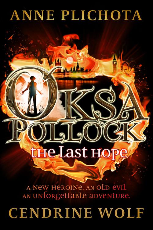 Oksa Pollock: The Last Hope (2013) by Anne Plichota and Cendrine Wolf