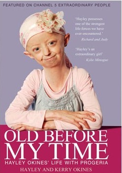 Old Before My Time: Hayley Okines' Life with Progeria (2011)