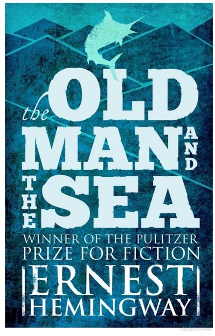 Old Man and the Sea by Ernest Hemingway