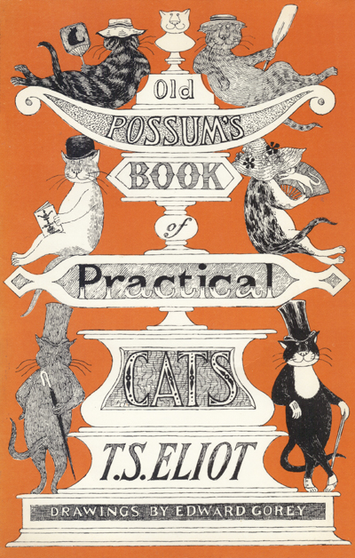 Old Possum's Book of Practical Cats by T.S. Eliot