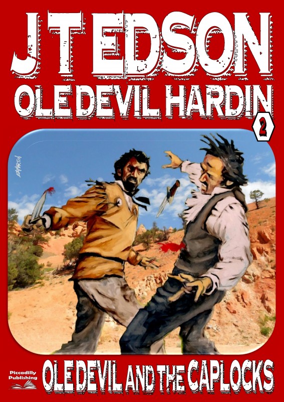 Ole Devil and the Caplocks by J.T. Edson