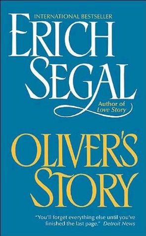 Oliver's Story (2012) by Erich Segal