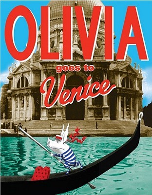 Olivia Goes to Venice (2010) by Ian Falconer