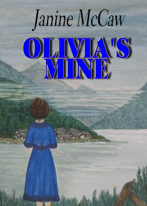 Olivia's Mine by Janine McCaw