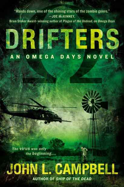 Omega Days (Book 3): Drifters by Campbell, John L.